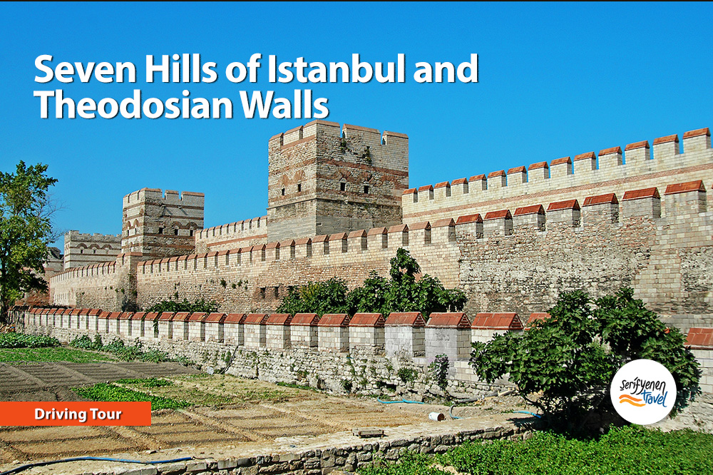 Seven Hills of Istanbul and Theodosian Walls Tours